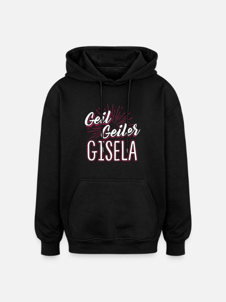 GISELA - geiler - Oversized Unisex Hoodie - Schwarz