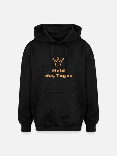 hero of the day - Oversized Unisex Hoodie - black