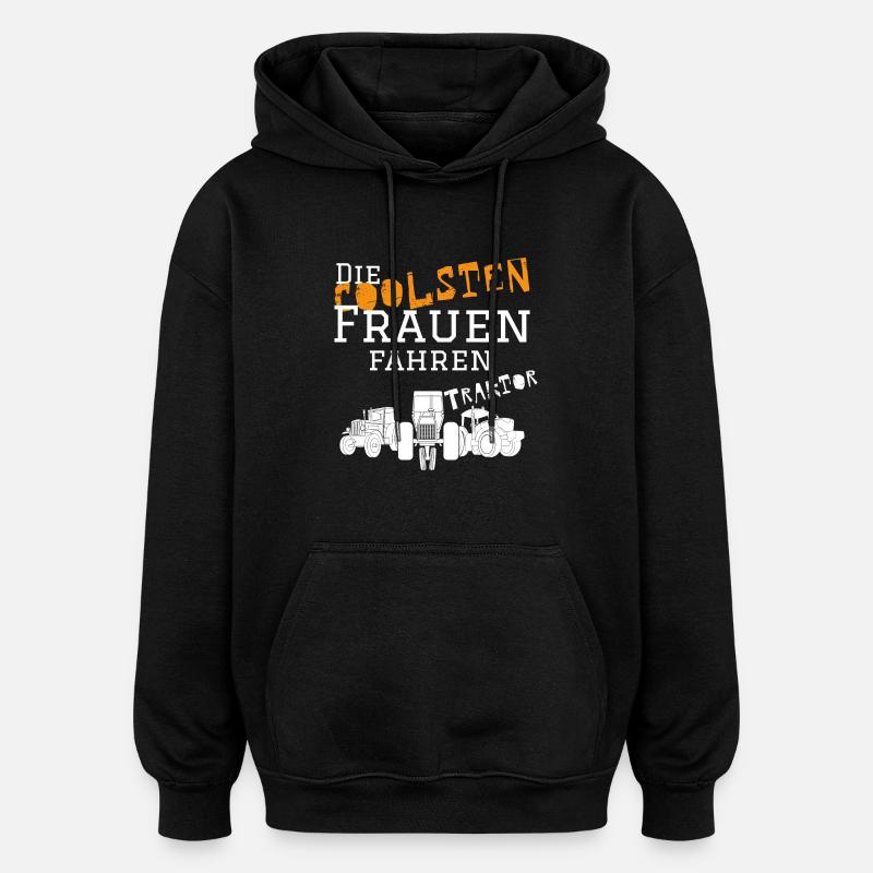 Die coolsten Frauen Traktor - Oversized Unisex Hoodie - Schwarz