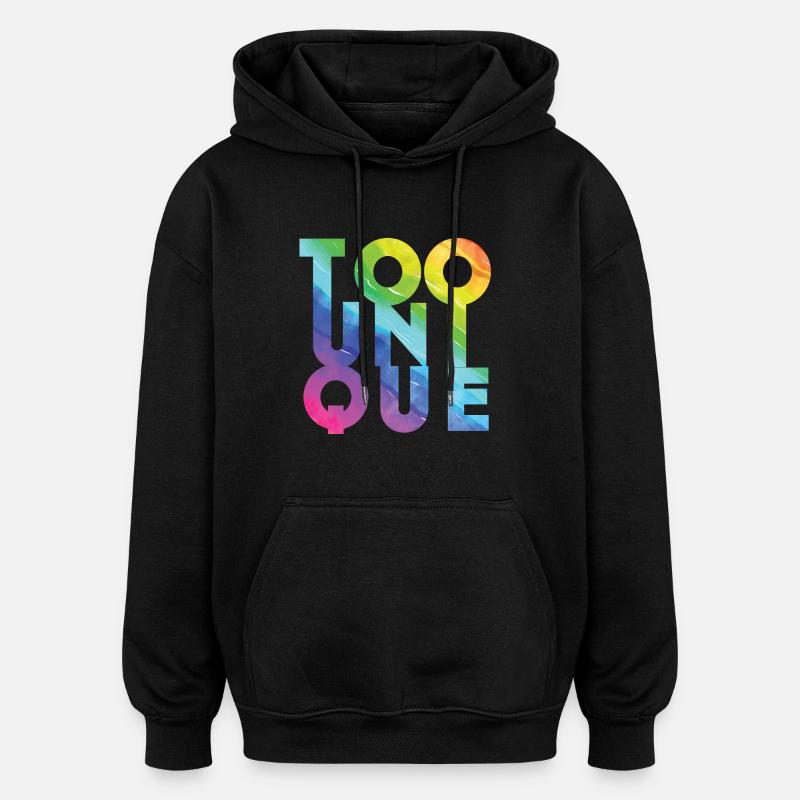Trop unique - Sweat à capuche oversize unisexe - noir