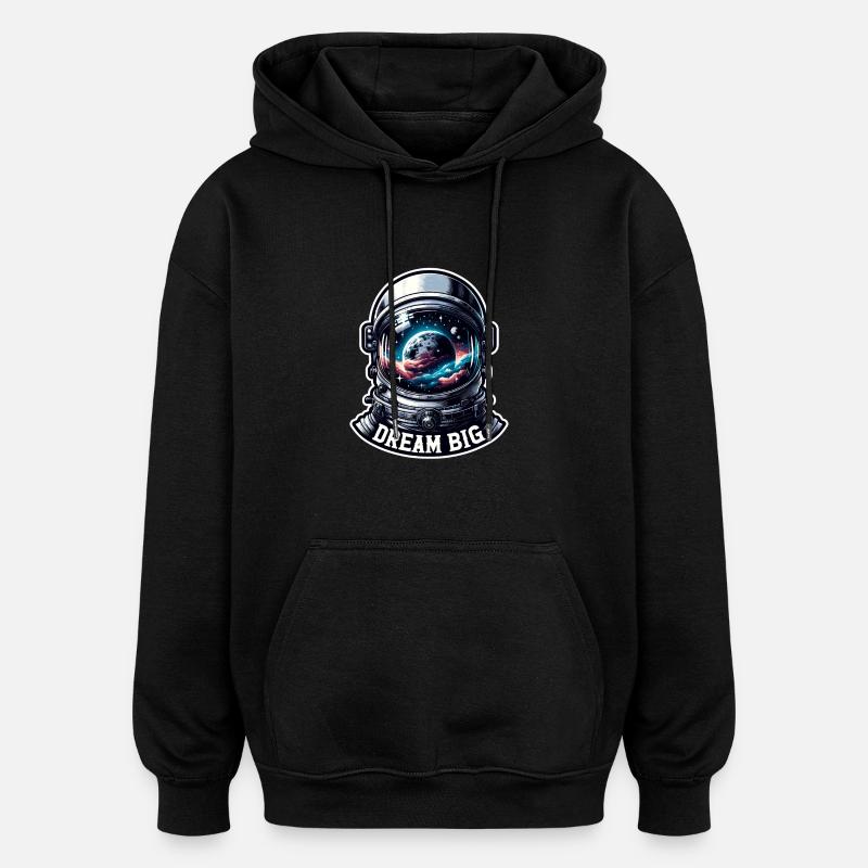 Dream Big - Astronaut Illustration - Oversized Unisex Hoodie - black