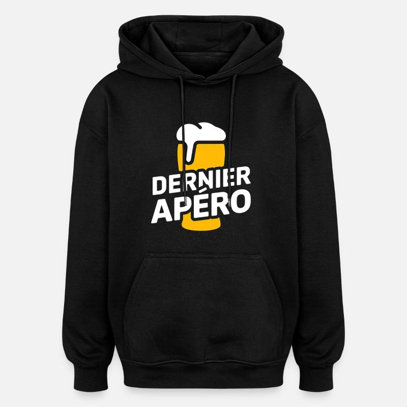 Dernier apéro – EVG - Sweat à capuche oversize unisexe - noir