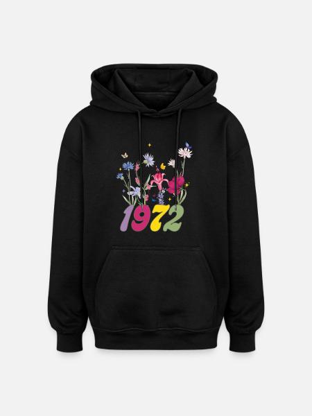 Year of birth 1972 wildflowers - Oversized Unisex Hoodie - black