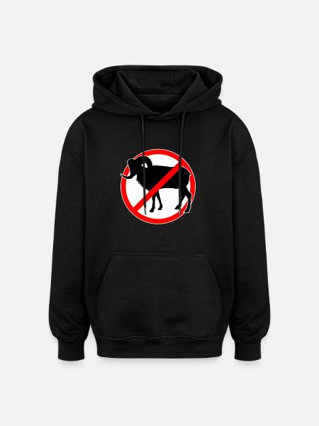 Ziegen oder Mufflons verboten - Ziege - Oversized Unisex Hoodie - Schwarz