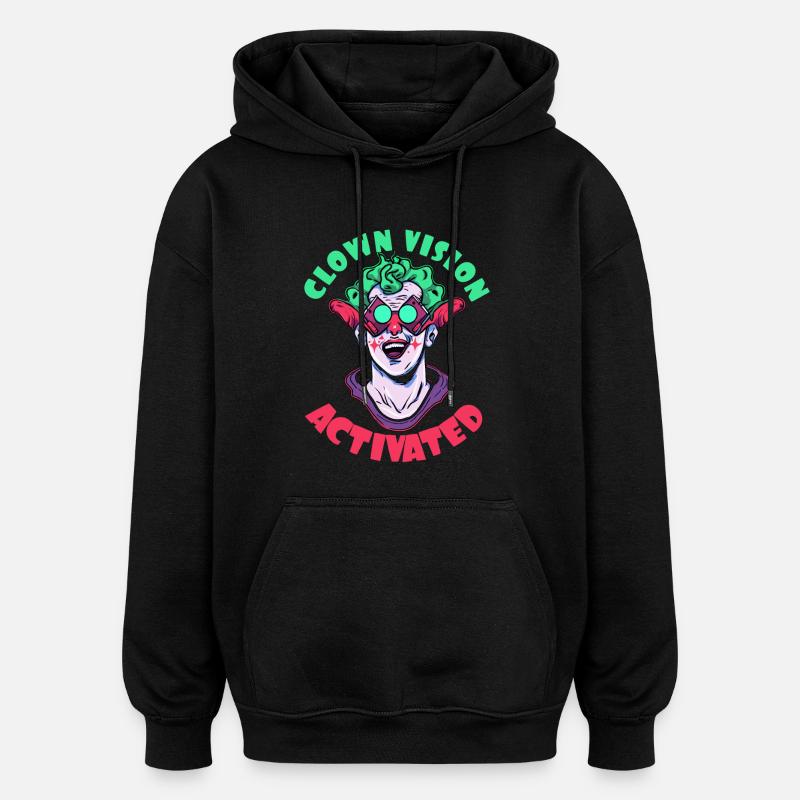 Clown view activated - Oversized Unisex Hoodie - black