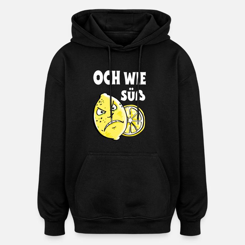 Och wie süß - Zitrone - Sauer - Oversized Unisex Hoodie - Schwarz