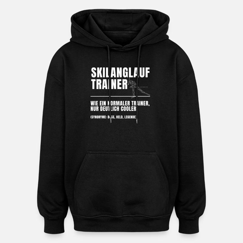 Skilanglauf Trainer Definition - Oversized Unisex Hoodie - Schwarz