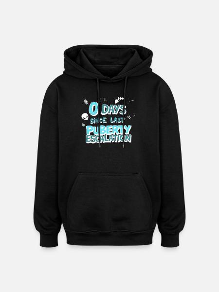 Puberty Escalation Funny Shirt - Oversized Unisex Hoodie - black