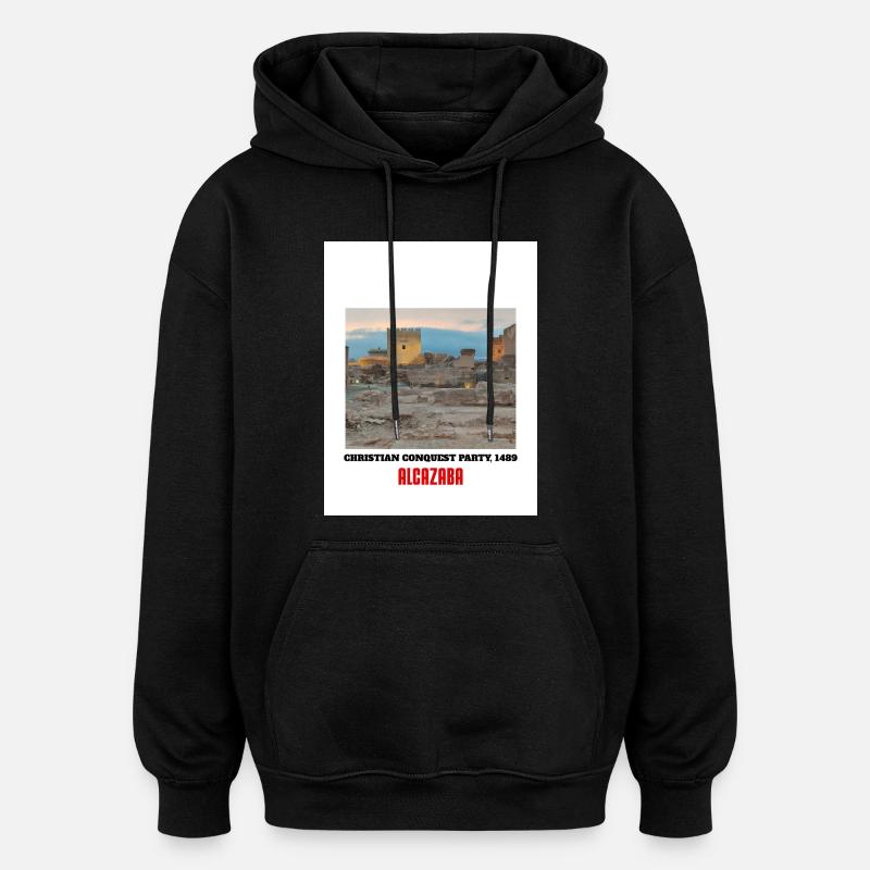 Conquête chrétienne Alcazaba 1489 - Sweat à capuche oversize unisexe - noir
