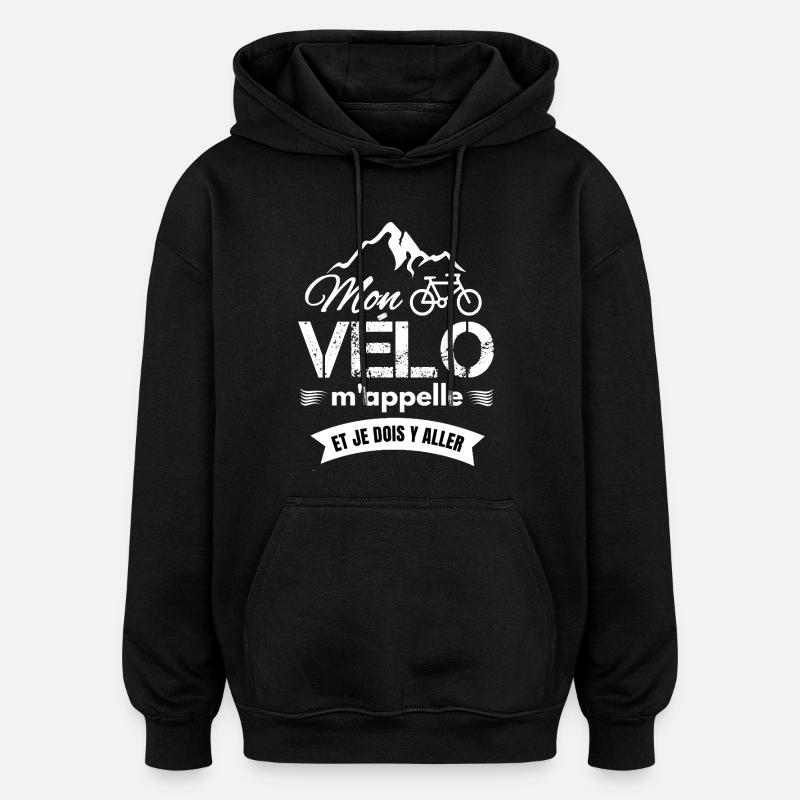 Mon Vélo m'appelle  - Sweat à capuche oversize unisexe - noir