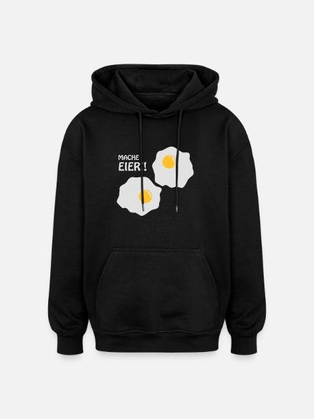 Mache Eier - Oversized Unisex Hoodie - Schwarz