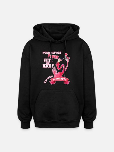 Wir haben Flamingos - Oversized Unisex Hoodie - Schwarz