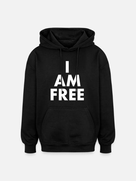 I am free - Oversized Unisex Hoodie - black