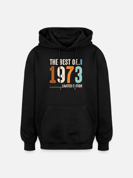 Best Of 1973 Limited Edition - Oversized Unisex Hoodie - Schwarz