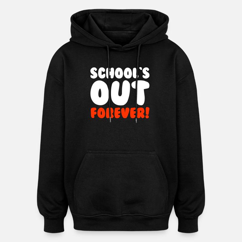 L’ÉCOLE EST FINIE POUR TOUJOURS - Sweat à capuche oversize unisexe - noir