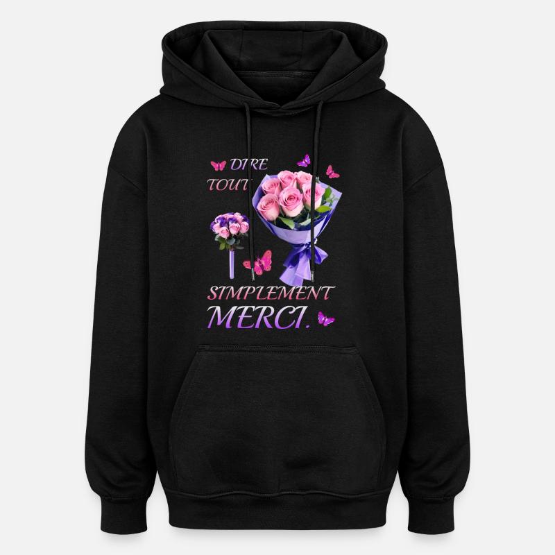 Dites simplement merci. - Sweat à capuche oversize unisexe - noir