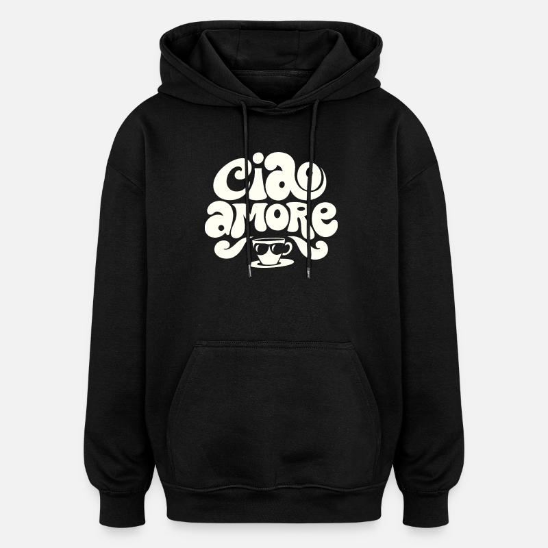 Ciao Amore Cappuccino - Sweat à capuche oversize unisexe - noir