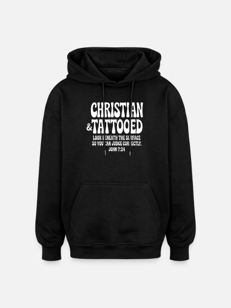 Christian & Tattooed John 7:24 Tee - Oversized Unisex Hoodie - black