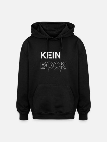 Kein Bock Kontrast-Statement - Oversized Unisex Hoodie - Schwarz