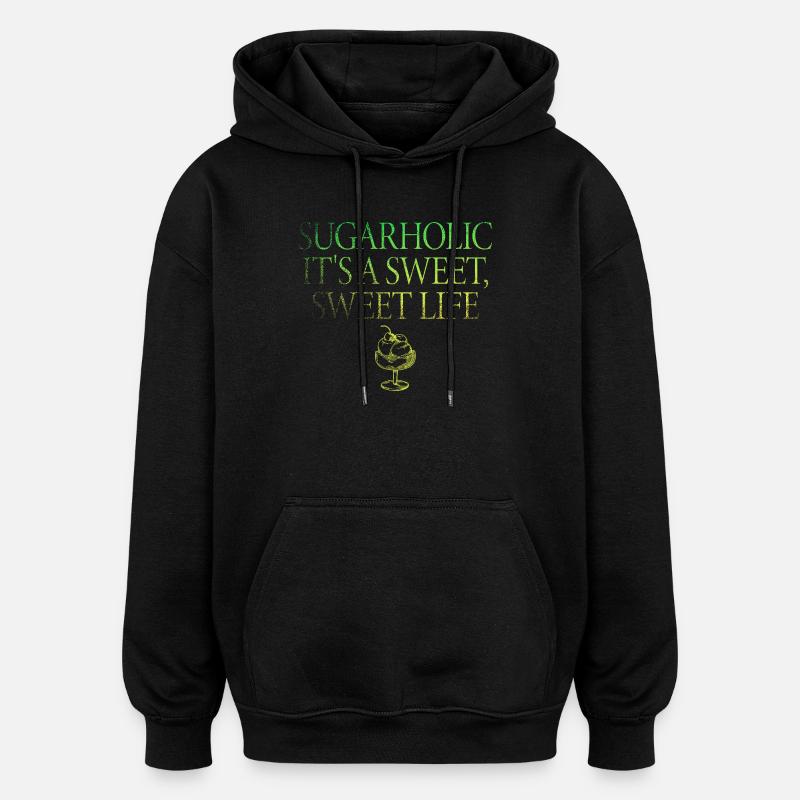 Sucré Holic C’est une vie douce - Sweat à capuche oversize unisexe - noir