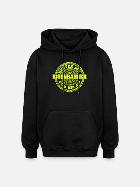 Geschenk für Eisenbahner - Oversized Unisex Hoodie - Schwarz