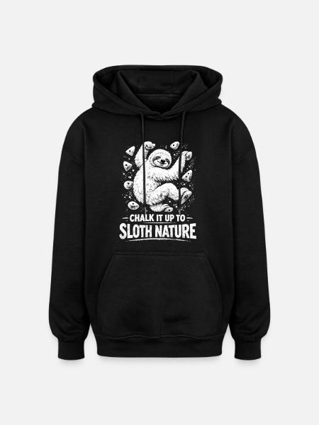 Sloth Bouldering – Chalk It Up Design - Oversized Unisex Hoodie - black