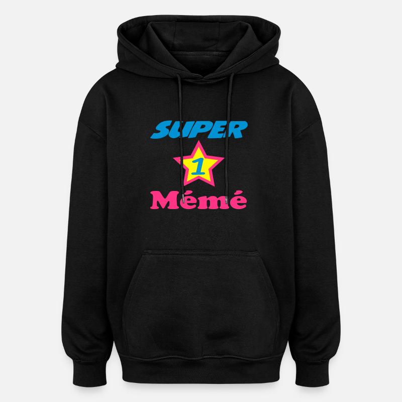 Super Mémé - Sweat à capuche oversize unisexe - noir