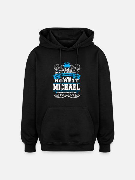 Eure Hoheit - Michael - Oversized Unisex Hoodie - Schwarz