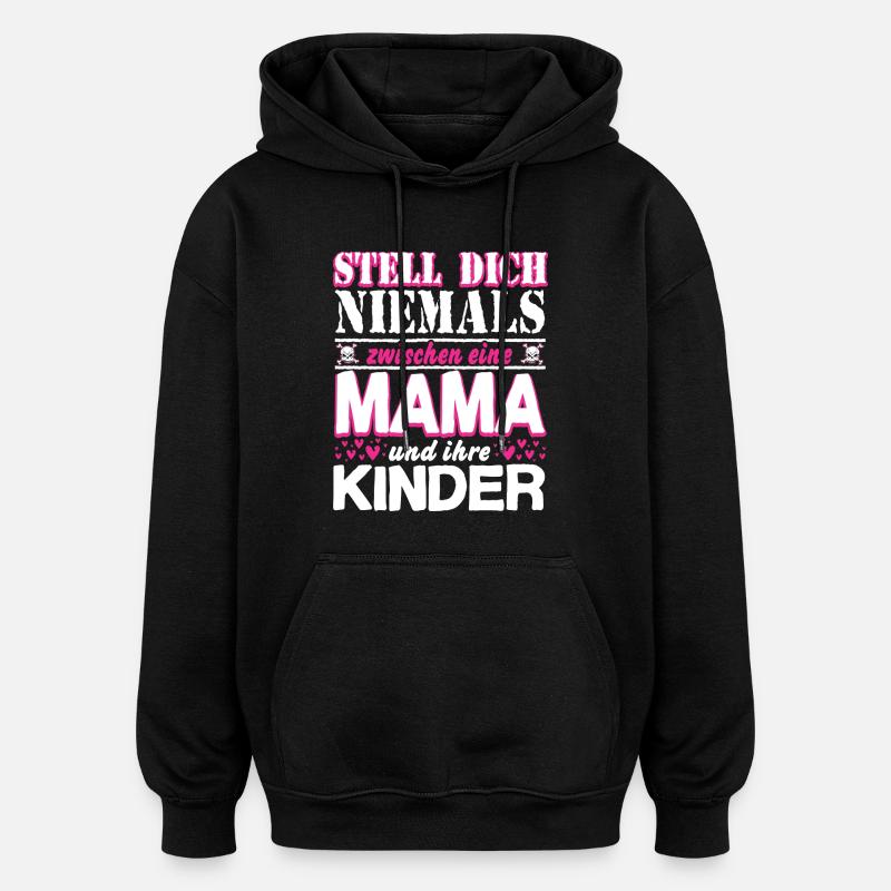 -Mama - Oversized Unisex Hoodie - Schwarz