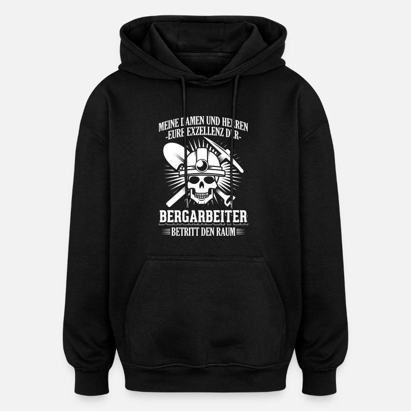 Bergarbeiter - Oversized Unisex Hoodie - Schwarz
