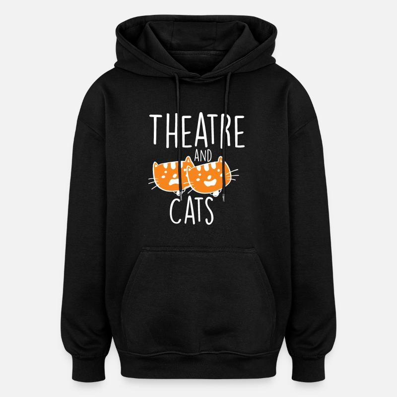 Théâtre et Chats - Sweat à capuche oversize unisexe - noir