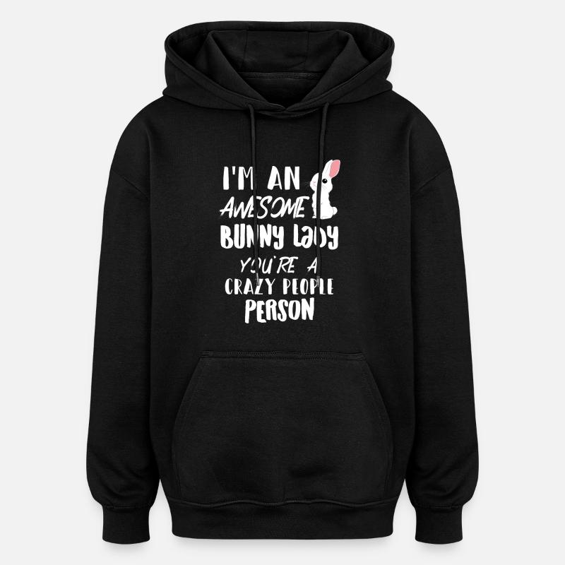 Hasen - Hase - Hasenbesitzer - Lustig - Geschenk - Oversized Unisex Hoodie - Schwarz