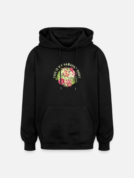 Hawaii Hemd - Oversized Unisex Hoodie - Schwarz