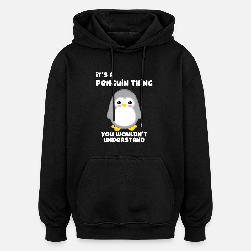 Pinguin - Pinguine - Pinguinmotiv - Pinguinfan - Oversized Unisex Hoodie - Schwarz