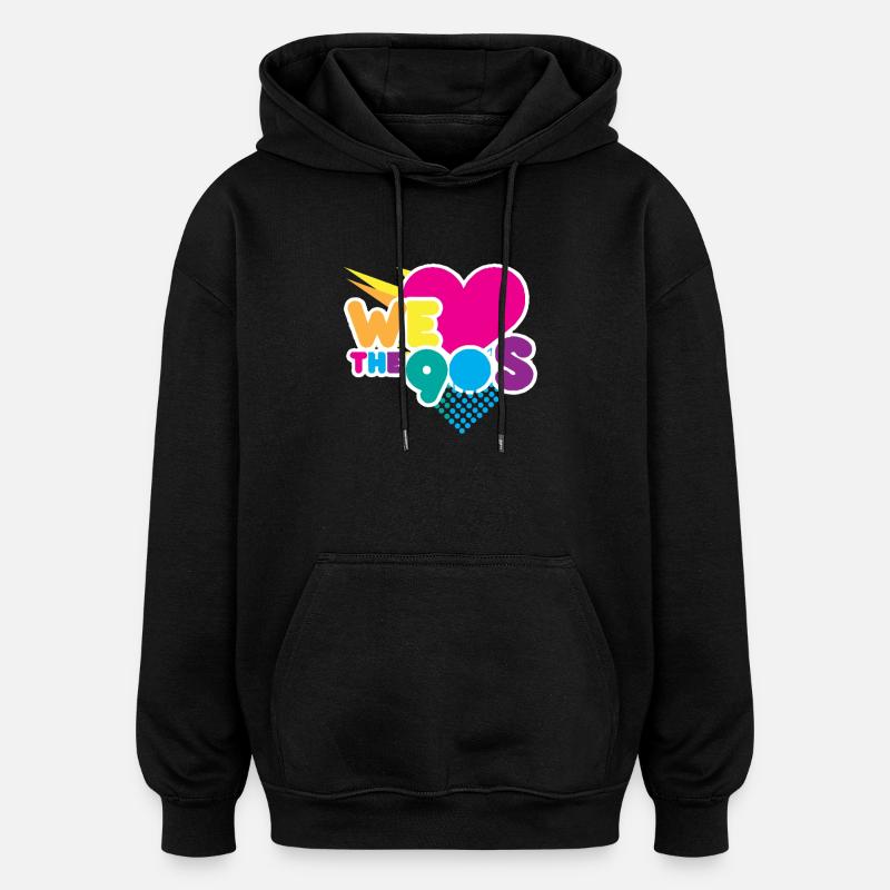 We love the 90's - Oversized Unisex Hoodie - black