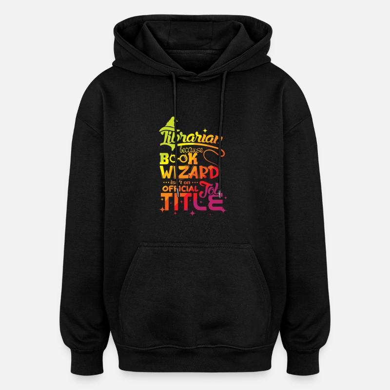 librarian - Oversized Unisex Hoodie - black
