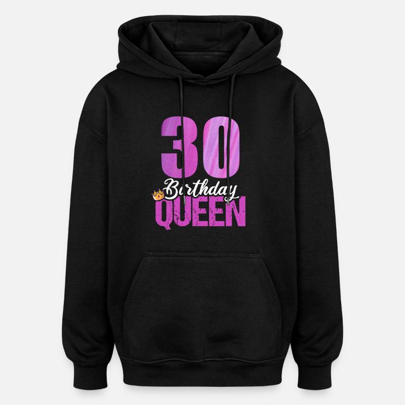 30 ans 30 anniversaire Queen - Sweat à capuche oversize unisexe - noir