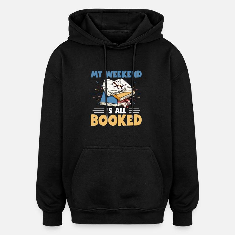 Mon week-end est complet - Sweat à capuche oversize unisexe - noir