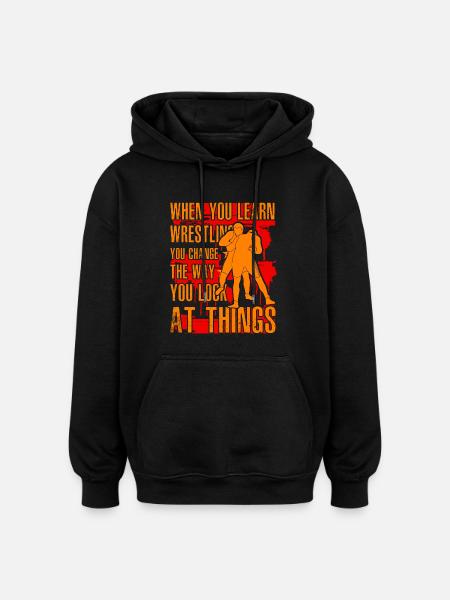 Wrestling Funny Saying - Oversized Unisex Hoodie - black