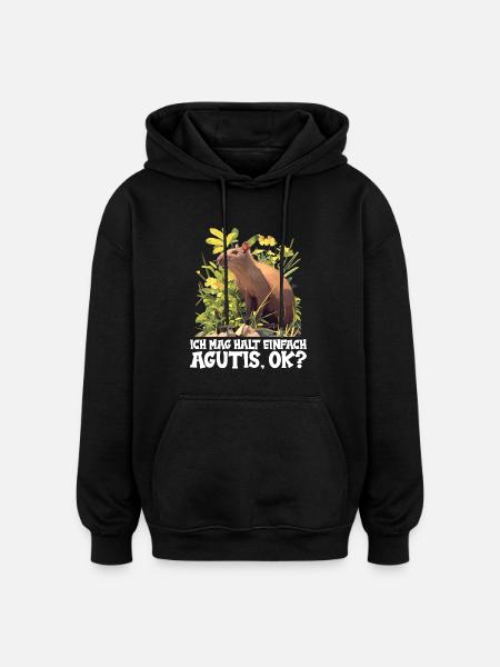 Agouti Agutis Aguti - Oversized Unisex Hoodie - black