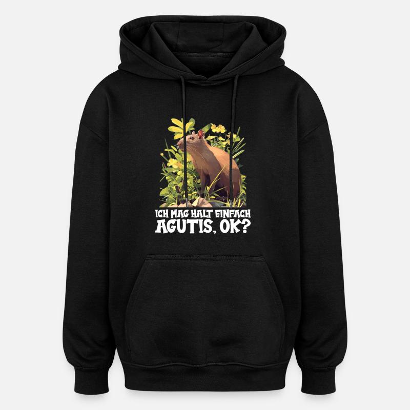 Agouti Agutis Aguti - Oversized Unisex Hoodie - black