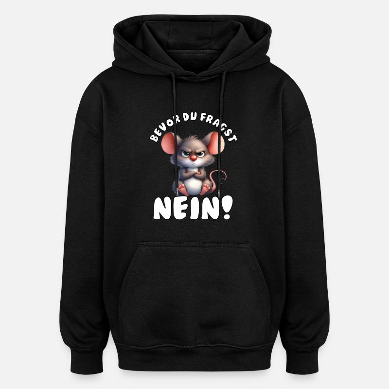 Drôle de souris avec dicton - Sweat à capuche oversize unisexe - noir