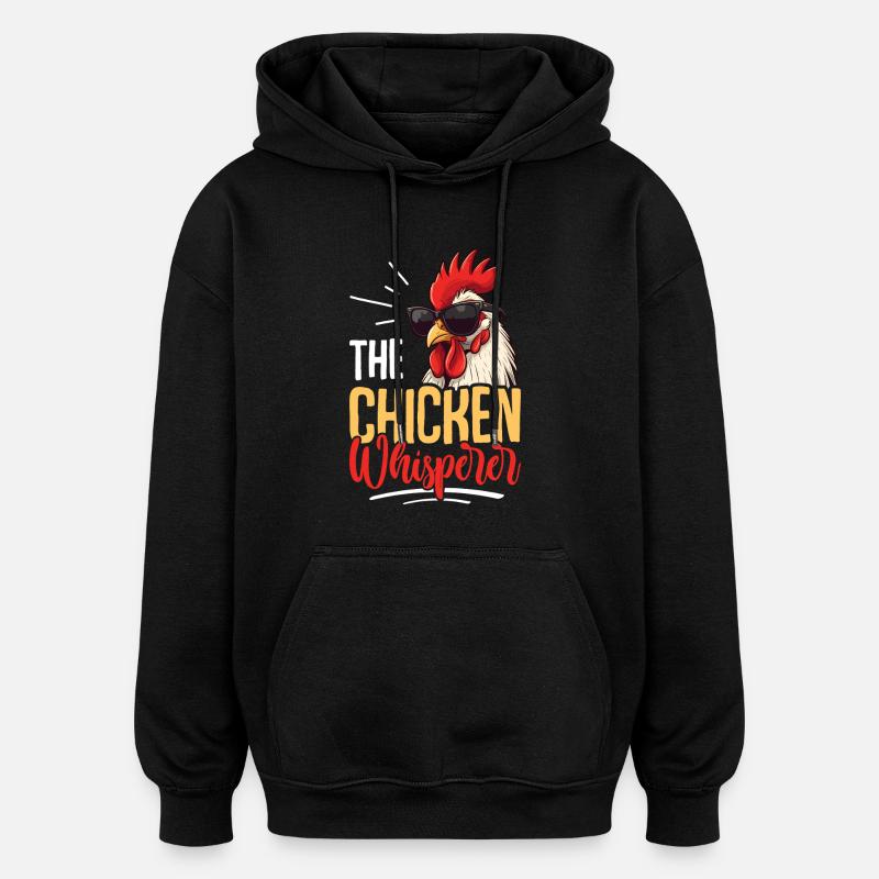 Der Hühnerflüsterer - Oversized Unisex Hoodie - Schwarz