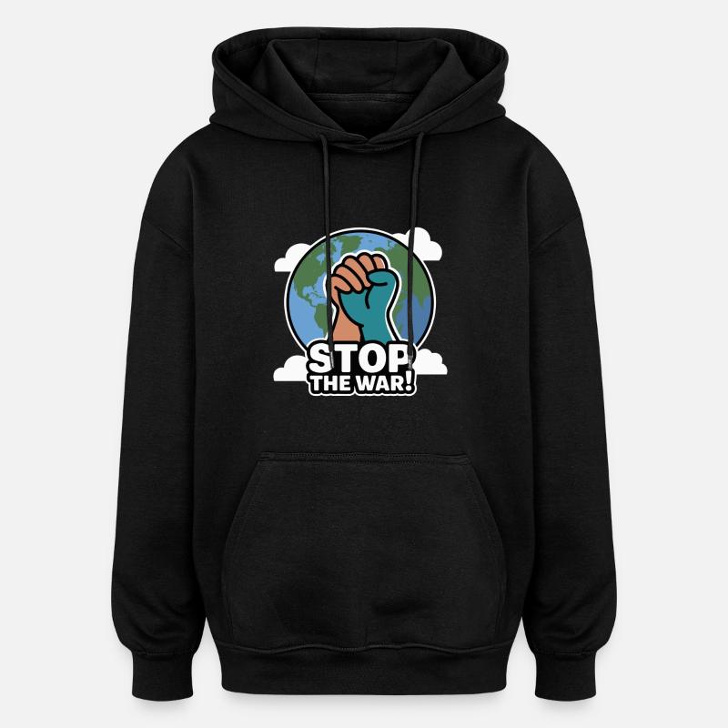 ARRÊTEZ LA GUERRE - Sweat à capuche oversize unisexe - noir