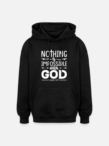 Rien n’est impossible à Dieu - Sweat à capuche oversize unisexe - noir