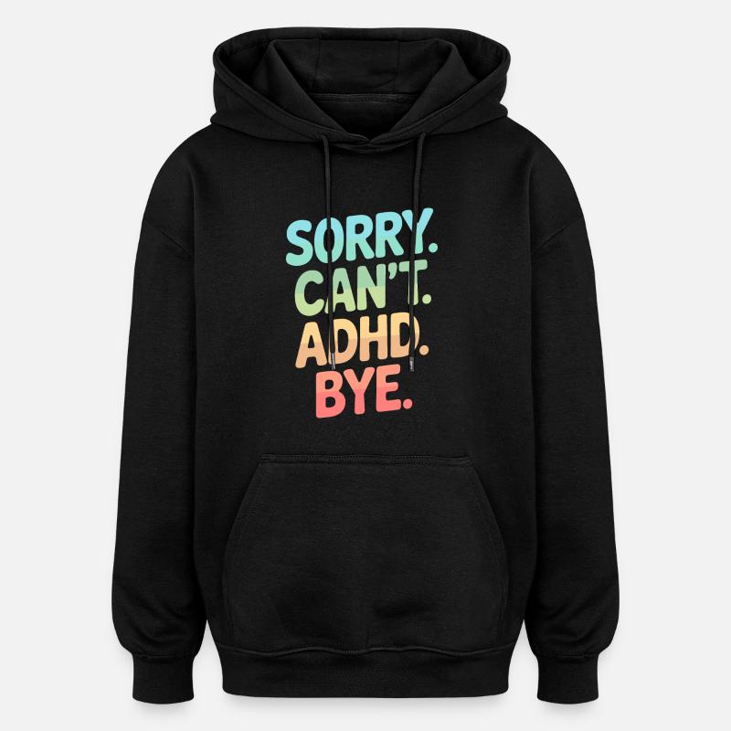 TDAH - Sweat à capuche oversize unisexe - noir