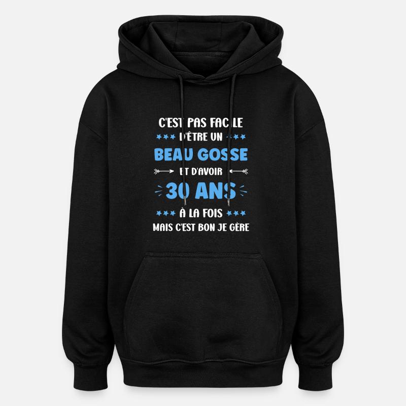 30 ANS - Sweat à capuche oversize unisexe - noir