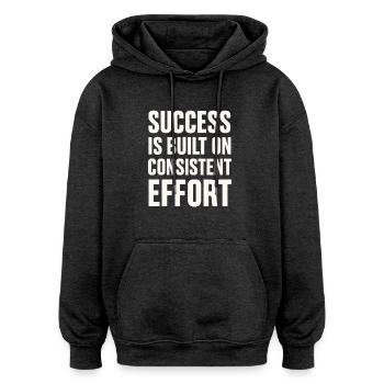 Erfolg Entsteht Durch Konsequente Anstrengung - - Oversized Unisex Hoodie - Anthrazit - Vorne - Noah (186cm)