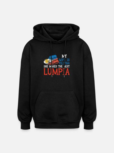 Spring Rolls Wife Lumpia - Oversized Unisex Hoodie - black