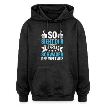 So Sieht Der Beste Schwager Der Welt Aus - Oversized Unisex Hoodie - Anthrazit - Vorne - Noah (186cm)